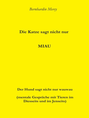 cover image of Die Katze macht nicht nur MIAU